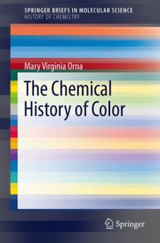Paperback The Chemical History of Color Book