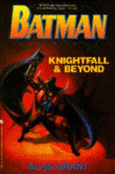 Paperback Batman: Knightfall and Beyond Book