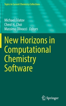 Hardcover New Horizons in Computational Chemistry Software Book