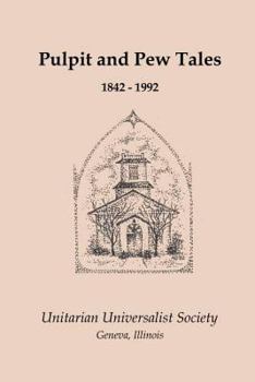 Paperback Pulpit and Pew Tales: 1842 - 1992 Book