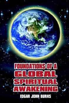 Hardcover Foundations of a Global Spiritual Awakening Book