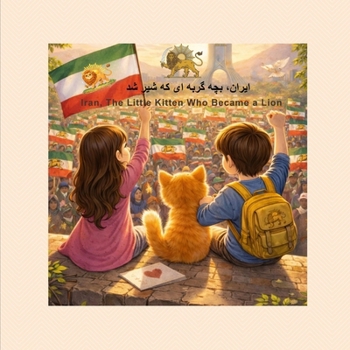 Paperback Iran, the little Kitten who became a lion Book