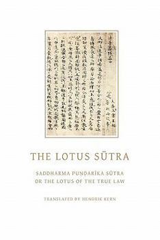 Paperback The Lotus Sutra: Saddharma Pundarika Sutra or the Lotus of the True Law Book