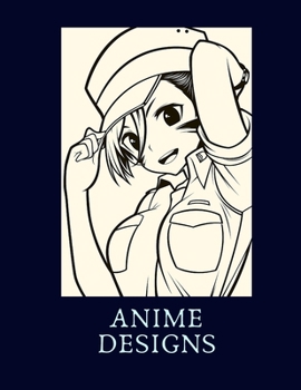 Paperback Anime Designs: Adult Coloring Book