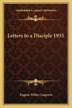 Paperback Letters to a Disciple 1935 Book