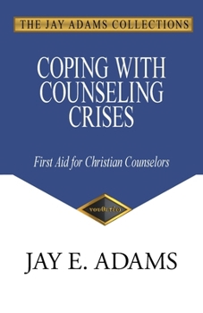 Paperback Coping with Counseling Crises: First Aid for Christian Counselors Book