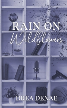 Paperback Rain On Wildflowers Book