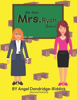 Paperback Ms. Ryan Mrs. Ryan: Series 2 Book