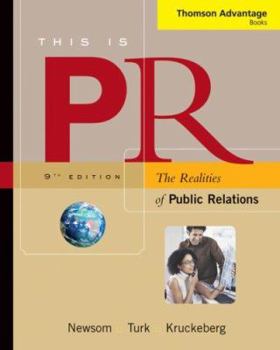 Paperback This is PR: The Realities of Public Relations (Thomson Advantage Books) Book