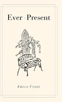 Hardcover Ever-Present Book