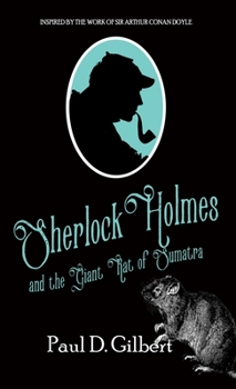Hardcover Sherlock Holmes and The Giant Rat of Sumatra Book