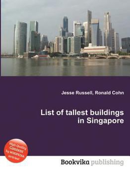 Paperback List of Tallest Buildings in Singapore Book