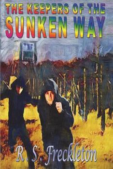 Paperback The Keepers of the Sunken Way Book