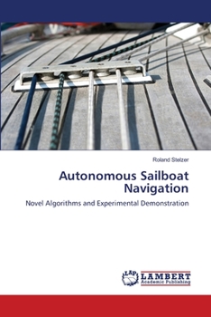 Paperback Autonomous Sailboat Navigation Book