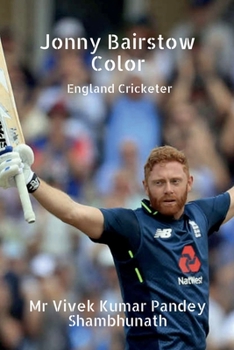 Paperback Jonny Bairstow Color: England Cricketer Book