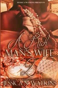 Paperback A Rich Man's Wife 2: the Finale Book