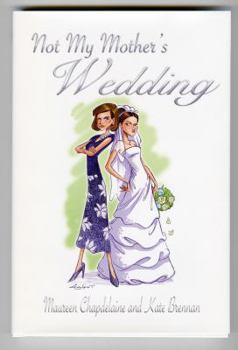 Hardcover Not My Mother's Wedding Book