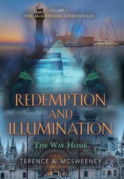Hardcover Redemption and Illumination: The Way Home Book