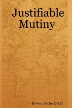 Paperback Justifiable Mutiny Book