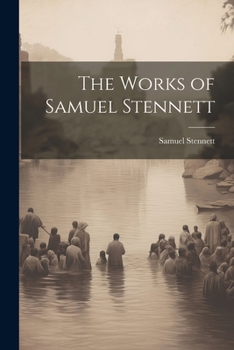 Paperback The Works of Samuel Stennett Book