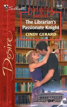 The Librarian's Passionate Knight - Book #8 of the Dynasties: The Barones