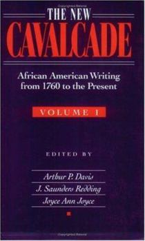 Paperback The New Cavalcade: African American Writing from 1760 to the Present Book
