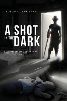 Paperback A Shot in the Dark Book