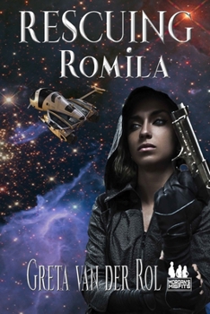 Paperback Rescuing Romila: A Morgan's Misfits Adventure Book