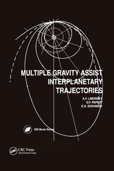 Paperback Multiple Gravity Assist Interplanetary Trajectories Book