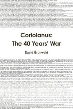 Paperback Coriolanus: The 40 Years War Book