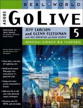 Paperback Real World Adobe GoLive 5: Industrial Strength Web Techniques Book