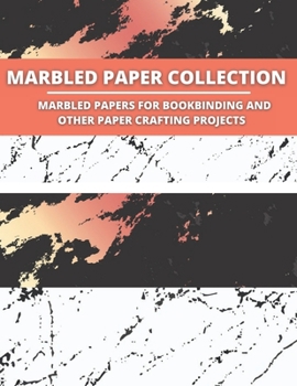 Marbled Paper Collection :marbled papers for bookbinding and other paper crafting projects