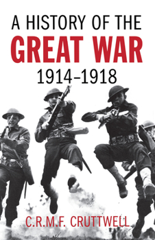 Paperback A History of the Great War: 1914-1918 Book