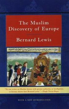 Paperback The Muslim Discovery of Europe Book