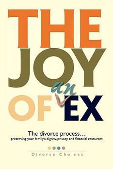 Paperback The Joy of an Ex Book