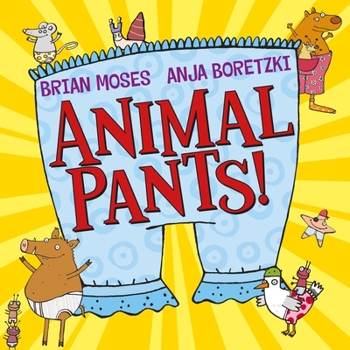 Paperback Animal Pants! Book