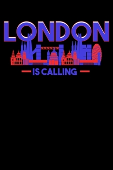 Paperback London Is Calling: Awesome London Is Calling Skyline UK Blank Composition Notebook for Journaling & Writing (120 Lined Pages, 6" x 9") Book