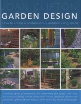 Hardcover Garden Design: How to Create a Contemporary Outdoor Living Space Book
