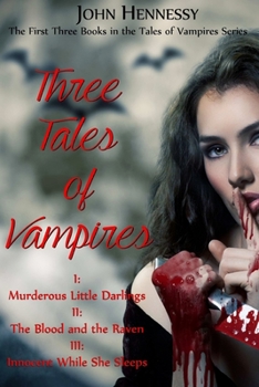 Three Tales of Vampires - Book  of the A Tale of Vampires