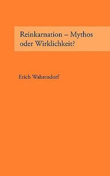 Paperback Reinkarnation - Mythos oder Wirklichkeit? [German] Book