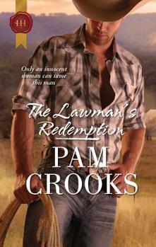 The Lawman's Redemption - Book #3 of the Wells Cattle Company