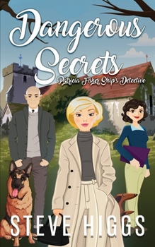 Dangerous Secrets (Patricia Fisher: Ship's Detective)