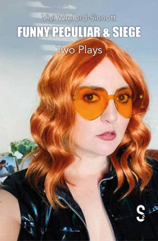 Paperback Funny Peculiar & Siege: Two Plays by Little Cog Book