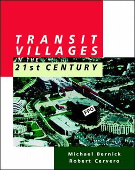 Hardcover Transit Villages in the 21st Century Book