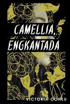 Paperback Camellia, Engkantada Book