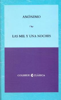 Paperback Las Mil y Una Noches (Spanish Edition) [Spanish] Book