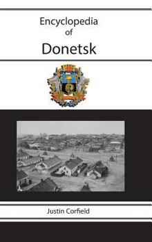 Hardcover Encyclopedia of Donetsk Book