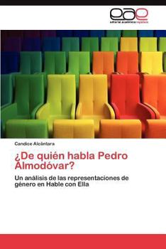 Paperback ¿De quién habla Pedro Almodóvar? [Spanish] Book