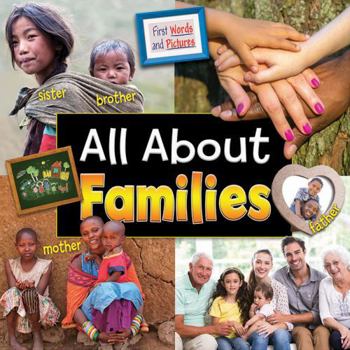 Paperback All About Families: First Words and Pictures 2017 Book