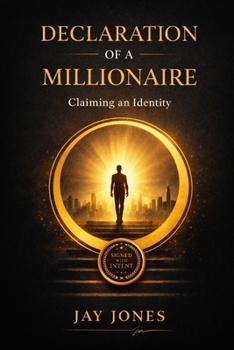 Paperback Declaration of a Millionaire: Claiming an Identity Book